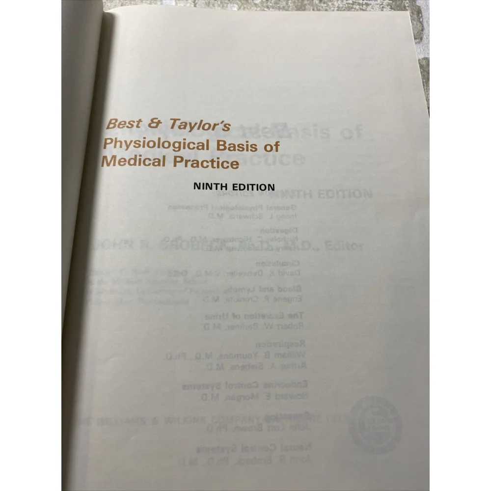 Best & Taylor’s Physiological Basis Of Medical Practice 9th Ed 1973 John Brobeck